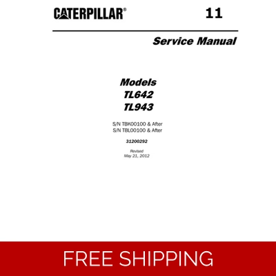 11 CATERPILLAR TL642 , TL943 TELEHANDLERS SERVICE REPAIR MANUAL